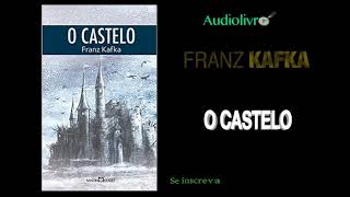 O Castelo, Franz Kafka. Audiolivro, Capítulo1