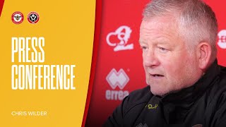 Chris Wilder | Brentford v Sheffield United | Pre-match press conference