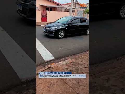Desrespeito à sinalização de parada obrigatória tem chamado a atenção em Cosmópolis