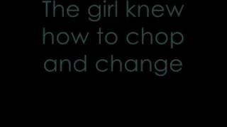 The Black Keys - Chop and Change with Lyrics