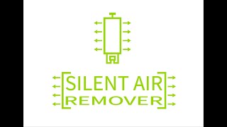 Silent Air Remover