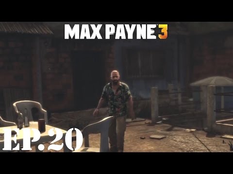 Max Payne 3 Let’s Play - EP20: One Classy Place