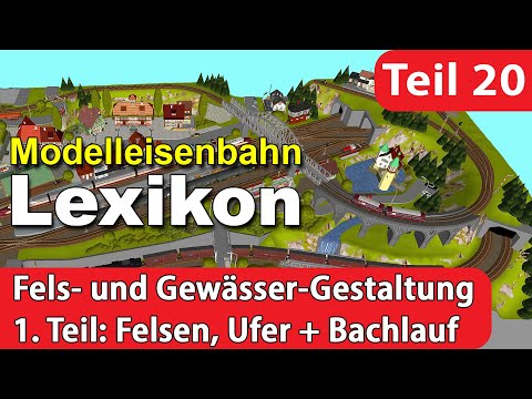 Model Railway Lexicon: Rocks, Banks and Streams (Part 1)