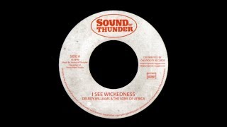 Delroy Williams & The Sons Of Africa - I See Wickedness