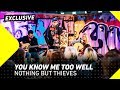 Nothing But Thieves - You Know Me Too Well | 3FM Exclusive | 3FM Live