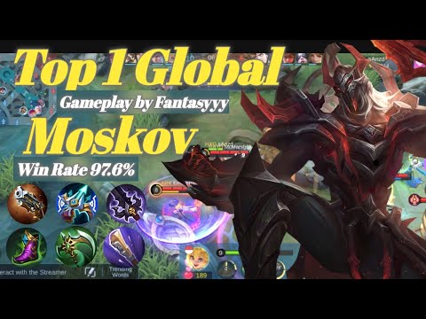 97.6% Win Rate Moskov [Top 1 Global]~GamePlay by Fantasyyy ~ MLBB