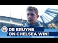 KDB ON HIS CHELSEA GOAL | KEVIN DE BRUYNE INTERVIEW | City 1-0 Chelsea