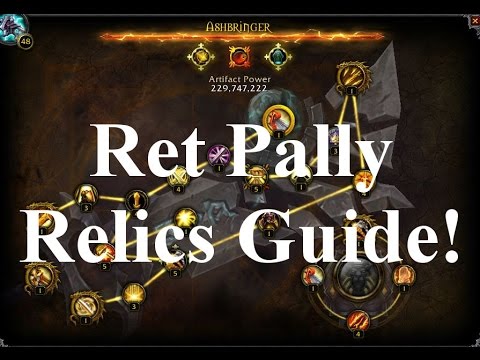 Retribution Paladin Relics Guide
