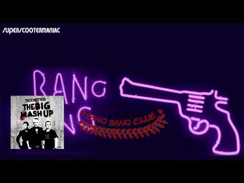 Scooter - Bang Bang Club (Audio HD)