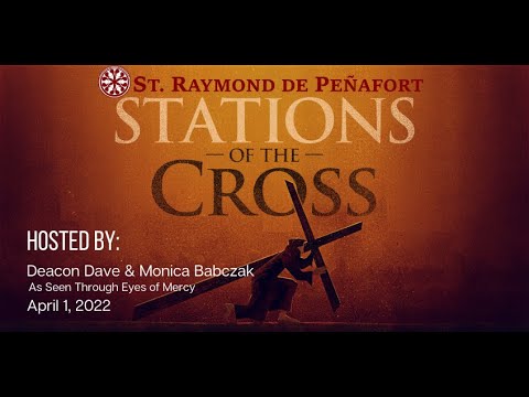 040122 | Stations of the Cross | Deacon Dave and Monica