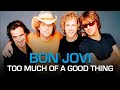 Bon Jovi - Too Much Of A Good Thing (Subtitulado)