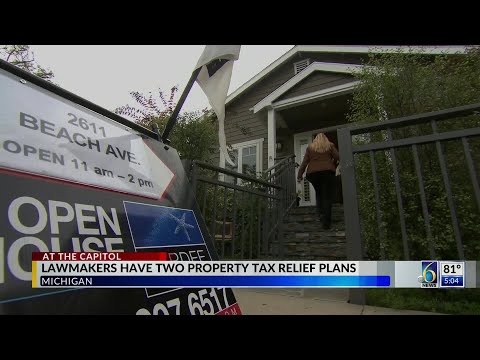 Michigan lawmakers propose two property tax relief plans