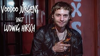 Voodoo JÜRGENS singt Ludwig HIRSCH
