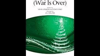 Happy Xmas (War Is Over) (SAB Choir) - Aranged by Jill Gallina