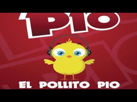 NEROL 730 - EL POLLITO DICE PIO