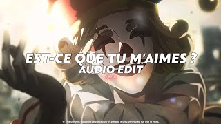Download lagu est-ce que tu m'aimes ? || maître gims [ edit audio ] mp3
