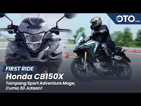 Honda CB150X | First Ride | Melewati Ekspektasi!