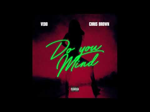 Vedo, Chris Brown - Do You Mind (Sped Up Audio)