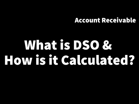 Days sales outstanding (DSO) - What is DSO & How is it calculated