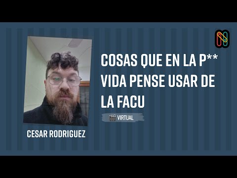 Cosas que en la p** vida pense usar de la facu
