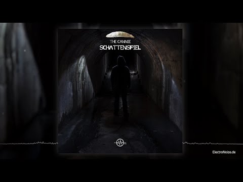 The Cannie - Schattenspiel (Dark Acid Techno)