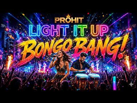🎧 PROHIT - Light It Up (Bongo Bang Edit) 🌴 🔥