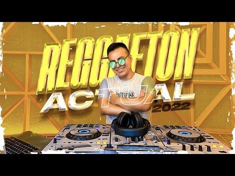 Mix Reggaeton Actual 2022 (Feliz Cumpleaños Ferxxo, Gatubela, Quevedo, Shakira) 🔥