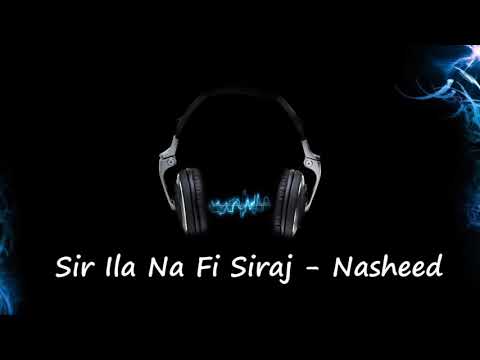 Sir Ila Nadi Siraj -- Nasheed