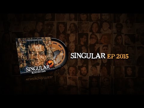 Bloco do Caos - Singular (EP Completo)