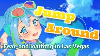 Download lagu 【初音ミクcover】Jump Around/Fear, and loathing in Las Vegas mp3 Download lagu 【初音ミクcover】Jump Around/Fear, and loathing in Las Vegas mp3