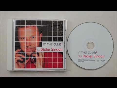 In The Club Vol.3 (Didier Sinclair) 2005