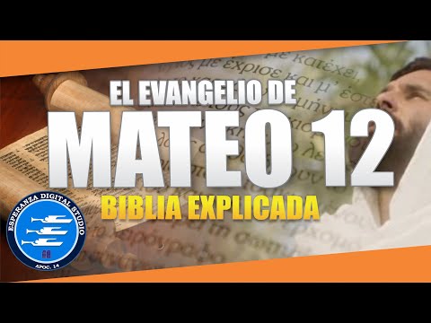 ✅ MATEO 12 - EXPLICADO 🔥 | Reavivados por su Palabra || 11 DE AGOSTO 2024