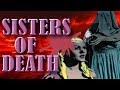 Sisters of Death: Review