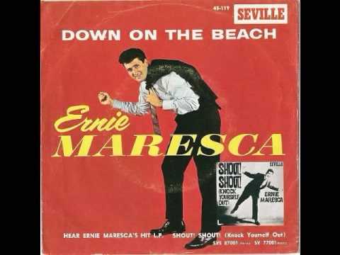 Ernie Maresca - Shout! Shout! (Knock Yourself Out)