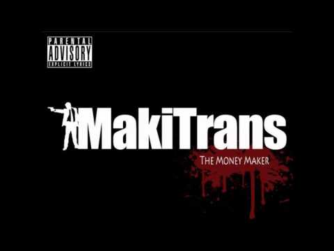 Makitrans Ft. Charles Hamilton - Verdadero amor