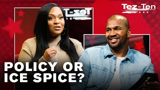 Policy or Ice Spice? Tezlyn Figaro & Van Lathan on Bridging Activism & Entertainment | Tez on Ten