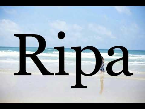 How To Pronounce Ripa🌈🌈🌈🌈🌈🌈Pronunciation Of Ripa