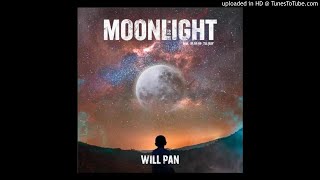 Will Pan - Moonlight REMIX