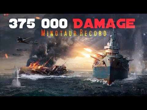 Minotaur Record killer 375,000 Damage ||| World of Warships