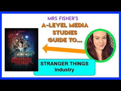 A-Level Media - Stranger Things - Industry