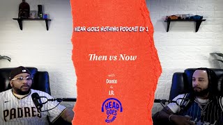 “Then vs Now” Season 1 Ep:1 MQDEFAULT Thumbnail