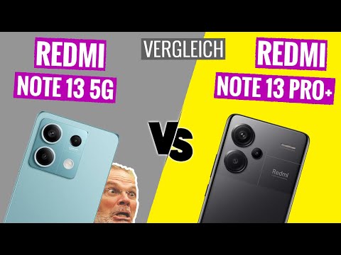 Redmi Note 13 5G vs. Redmi Note 13 Pro+ 5G | Handy-Vergleich (deutsch)
