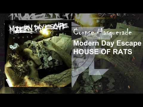 Modern Day Escape - Corpse Masquerade