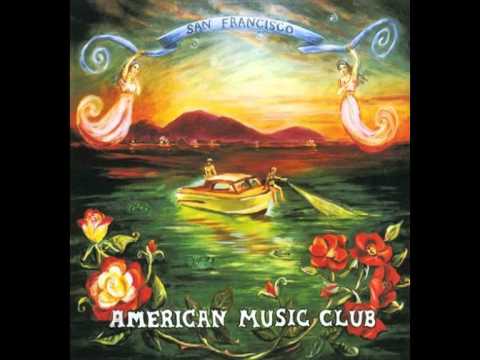 American Music Club - 