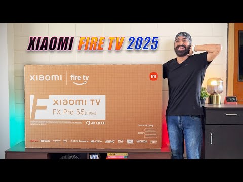 The Fire is Back 🔥 Xiaomi FX Pro QLED TV (Fire TV OS) 2025