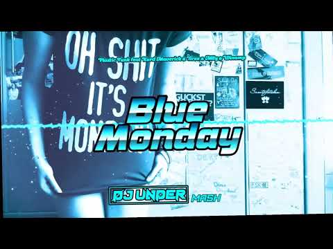 Plastic Funk feat Kurd Maverick & Tirex & Miły & Winamp - Blue Monday (DJ UNDER MASH)
