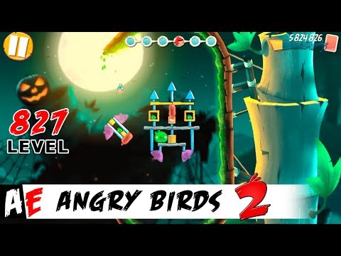 Angry Birds 2 LEVEL 827