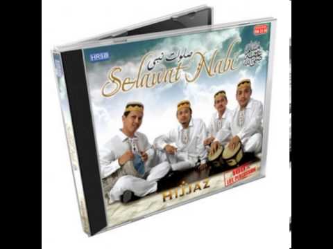Hijjaz - Selawat Nabi - Surah Al Taubah 128 -129