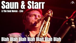 Blah Blah Blah Blah Blah Blah Blah  - Saun & Starr Live @ The Beatclub (Dolhuis)