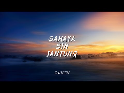 ZAHEEN - SAHAYA SIN JANTUNG (COVER)
